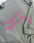 Margaritas and Matriarchy embroidered sweatshirt