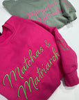 Matchas and Matriarchy embroidered sweatshirt