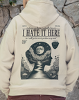 I hate it here sand pull over hoodie