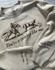 Cowboy like me sand lyric sweatshirt | lyric sweater