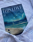 This love sweatshirt