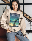 This love sweatshirt