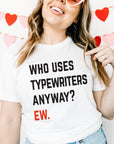 Who uses type writers anyway? ew. 22 style t-shirt / sweater| Taylor Swift eras tour t-shirt